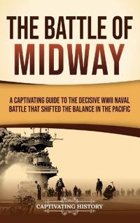 The Battle of Midway