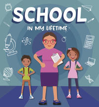 Bokomslag for "School in My Lifetime"