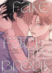 Fake Fact Lips BREAK (Omnibus)