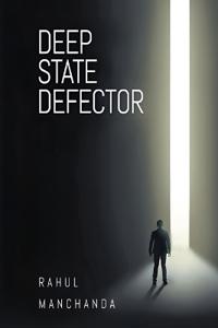Deep State Defector