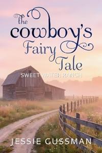 The Cowboy's Fairy Tale