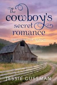 Bokomslag for "The Cowboy's Secret Romance"