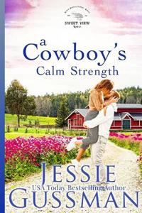 A Cowboy's Calm Strength