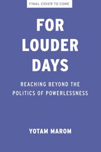For Louder Days