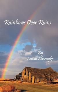 Bokomslag for "Rainbows Over Ruins"