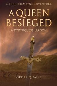 Bokomslag for "A Queen Besieged"