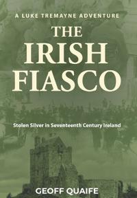 Bokomslag for "The Irish Fiasco"