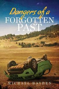 Bokomslag för "Dangers of a Forgotten Past"
