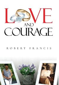 Bokomslag för "Love and Courage"
