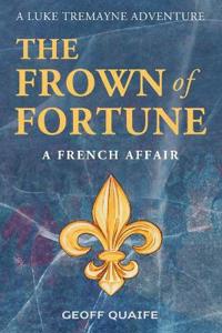 Bokomslag för "The Frown of Fortune"