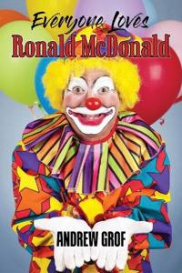 Bokomslag for "Everyone Loves Ronald McDonald"