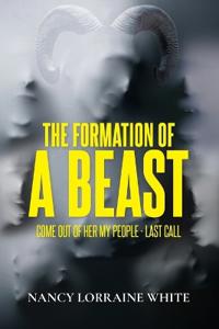 The Formation Of A Beast