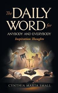 The Daily Word for Anybody and Everybody