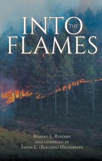 Into the Flames