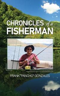Bokomslag för "Chronicles of A Fisherman"