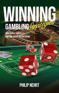 Winning Gambling Strategies
