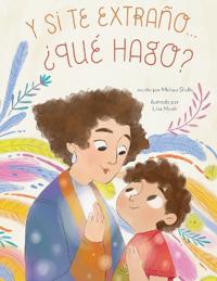 Y si te extraño... ¿qué hago?