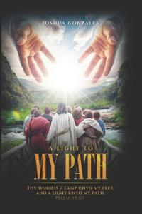 A Light to My Path