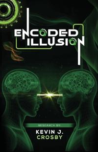 Encoded Illusion