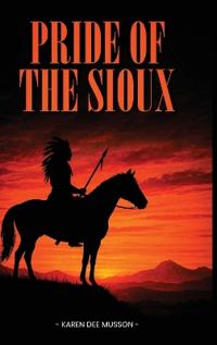 Bokomslag for "Pride of the Sioux"