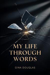 My Life Through Words