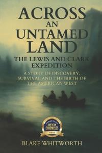 Across an Untamed Land