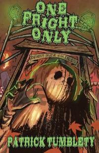 One Fright Only