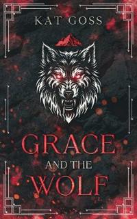 Grace and the Wolf