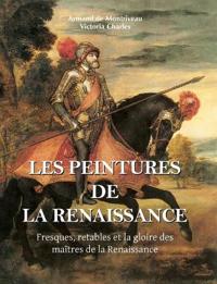 Les Peintures de la Renaissance
