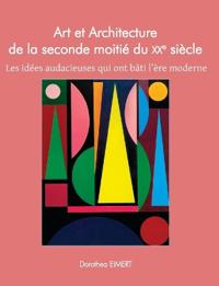 Art et Architecture de la seconde moitié du xxe siècle