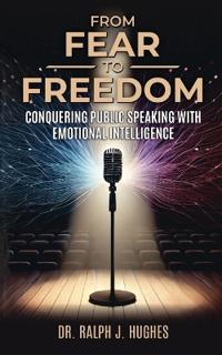 From Fear to Freedom