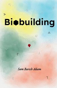Biobuilding
