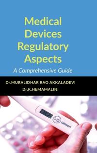 Medical Devices Regulatory Aspects