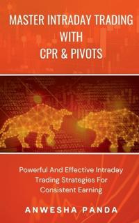 Master Intraday Trading With CPR & Pivots
