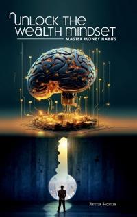 Bokomslag for "Unlock the Wealth Mindset"