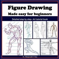 Figure Drawing - Made easy for beginners
