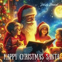 Happy Christmas Santa