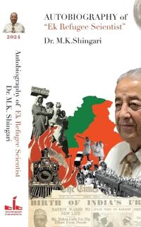 AUTOBIOGRAPHY Of Ek Refugee Scientist