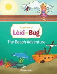 Adventures of Lexi and Bug