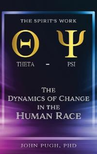 Bokomslag för "The Dynamics of Change in the Human Race"