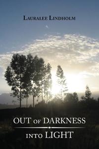 Bokomslag för "Out of Darkness into Light"