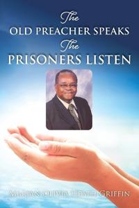 The Old Preacher Speaks