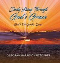 Daily Living Through God's Grace