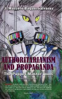 Authoritarianism & Propaganda