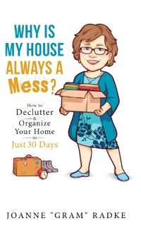 Bokomslag för "Why Is My House Always a Mess?"