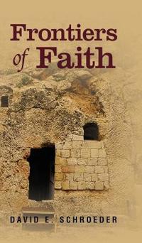 Bokomslag för "Frontiers of Faith"