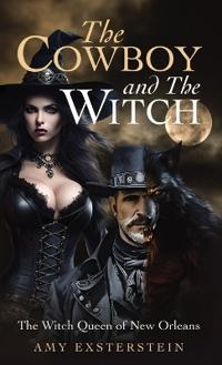 Bokomslag för "The Cowboy and The Witch"