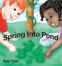 Bokomslag för "Spring Into Pond"