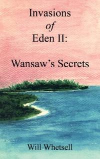 Invasions of Eden II