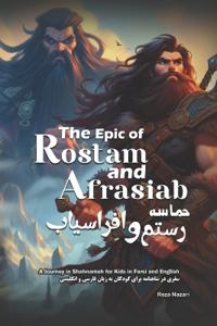 The Epic of Rostam and Afrasiab